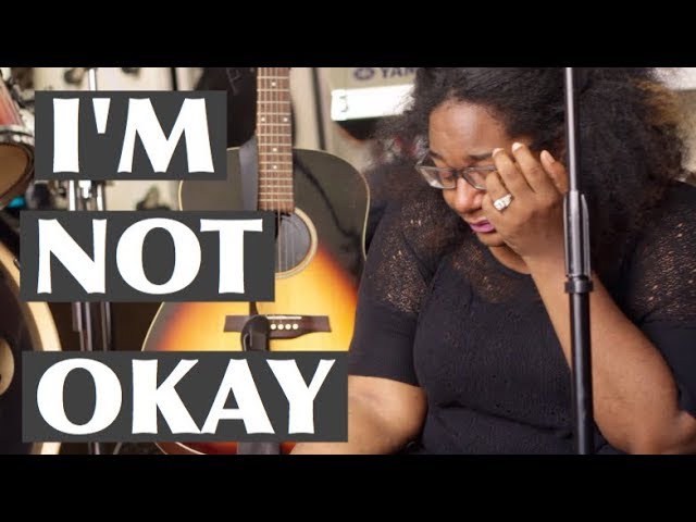 I'm Not Okay | Naomi Raine