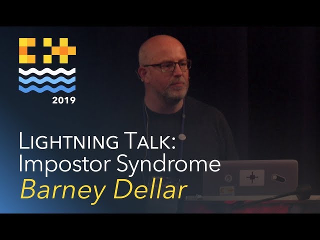 Lightning Talk: Impostor Syndrome - Barney Dellar [C++ on Sea 2019]