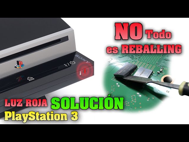 PlayStation 3 Luz Roja Posible Solución