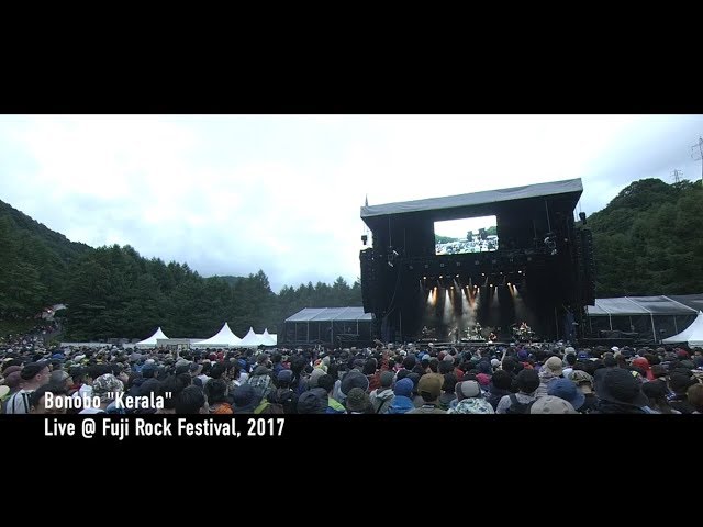 Bonobo "Kerala" / Live at Fuji Rock Festival '17