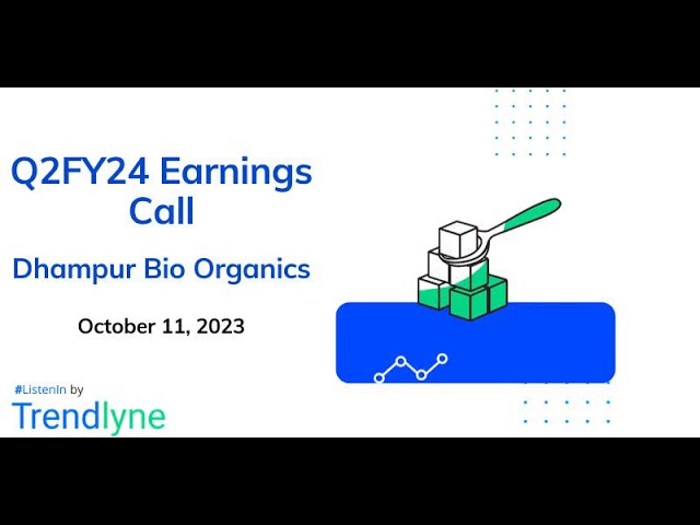 Dhampur Bio Organics Earnings Call for Q2FY24