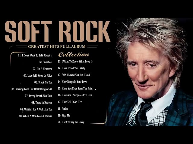 Best Soft Rock Ballads 70s 80s 90s - Lionel Richie, Bee Gees, Eric Clapton, Rod Stewart, Foreigner