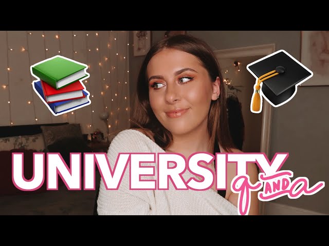 University Q&A | drinking, friendships, academic pressure, boys & more!