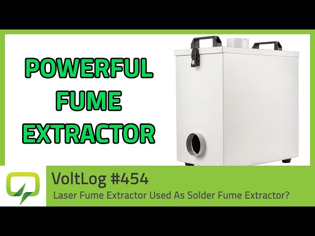 Laser Fume Extractor From VEVOR Used As Solder Fume Extractor | Voltlog #454