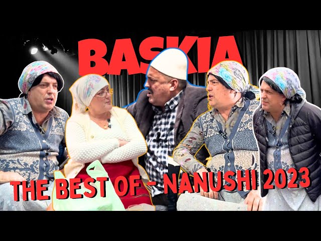 THE BEST OF - Nanushi 2023 | Baskia