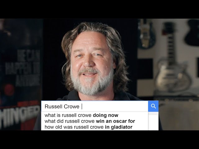 Russell Crowe Answers the Web's Most Searched Questions | WIRED