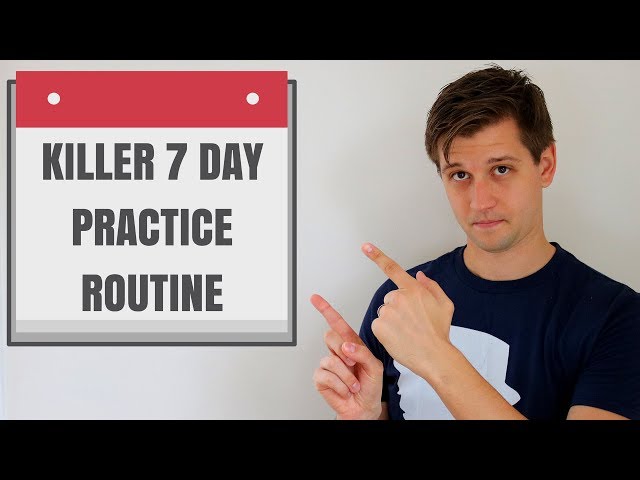 Killer 7 Day Jazz Practice Routine