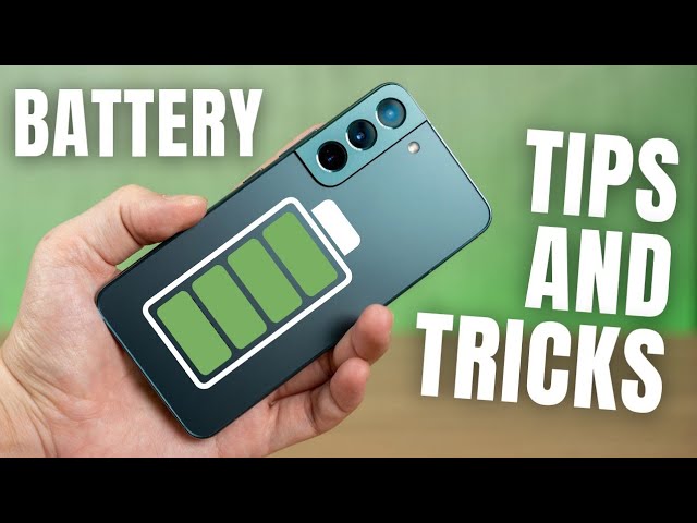 Samsung Galaxy S22 Battery Tips and Tricks! (12 Battery Optimization Tips!)