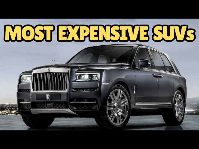 Top 10 Most Expensive SUV in the World - 2024