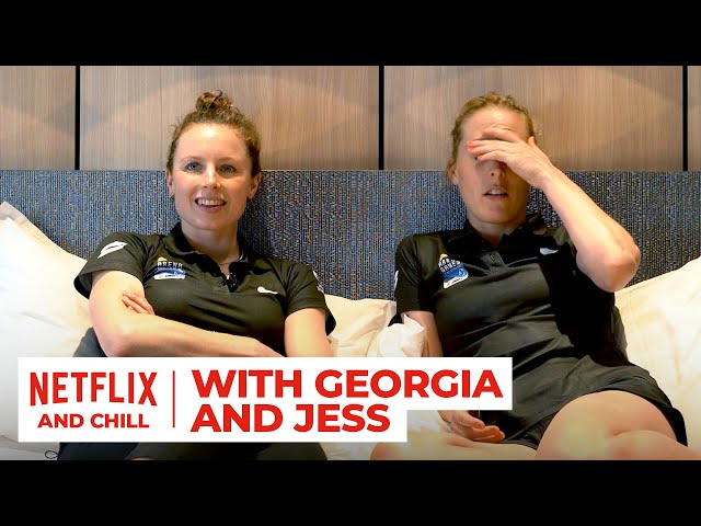 Netflix & Chill With Georgia Taylor Brown & Jess Learmonth | "It's so embarrassing 😱😂"