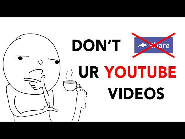 Don't SHARE your YouTube Video! WHY?