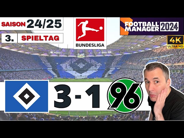 Hamburg 3 - 1 Hannover | Saison 24/25 | 1. Bundesliga, 3.Spieltag (FM24)