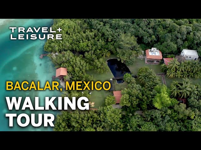 Spend a Perfect Day in the Paradise of Bacalar | Walk with Travel + Leisure | Travel + Leisure