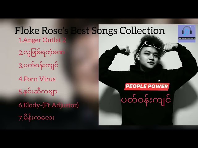 Floke Rose Best Songs Collection မြင့်စိန်