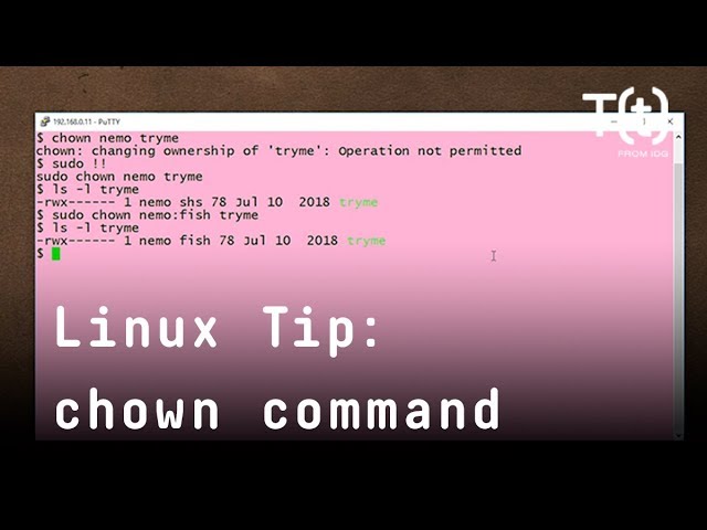 How to use the chown command: 2-Minute Linux Tip