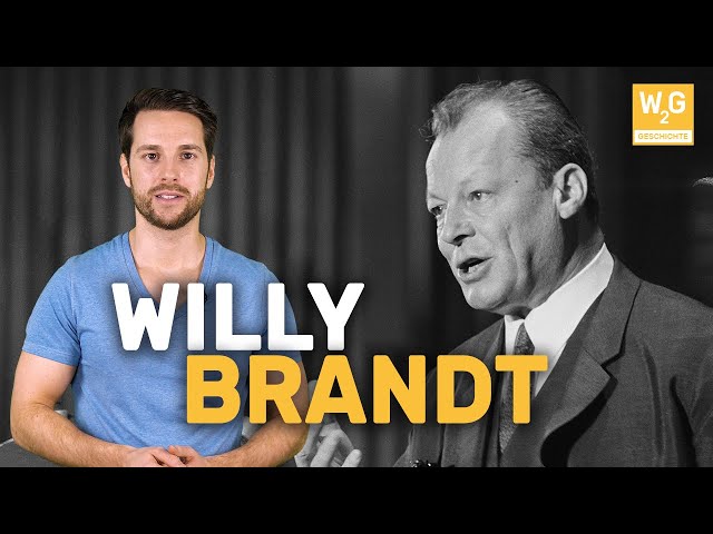 Willy Brandt und die „Neue Ostpolitik" I Geschichte