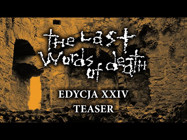 The Last Words of Death XXIV /teaser trailer
