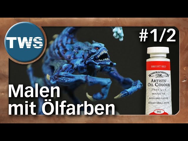 It's so easy: how to use oil paints on miniatures #1/2 (painting, wargaming, tabletop, tutorial, TWS