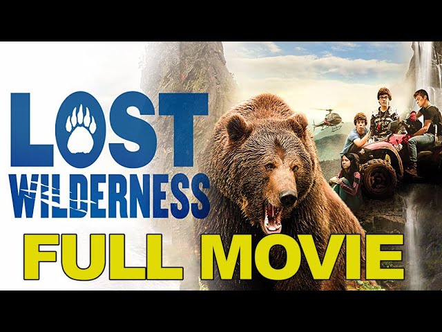 Lost Wilderness | FULL MOVIE | Adventure, Drama