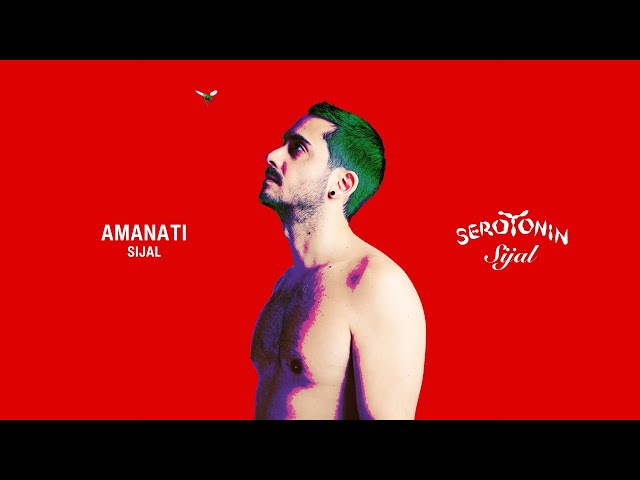 Sijal - Amanati (Official Visualizer)