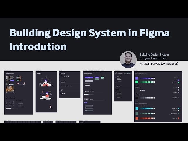Intro to Design Systems - Building your first Design System in Figma