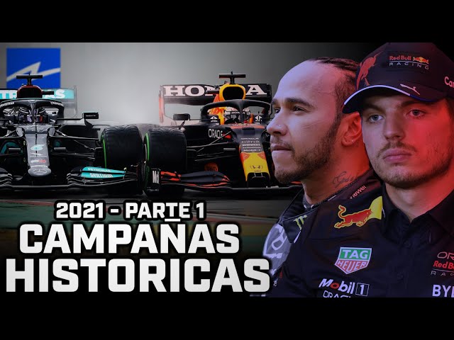 CAMPAÑAS HISTORICAS DE F1 | TEMPORADA 2021 (PARTE 1)