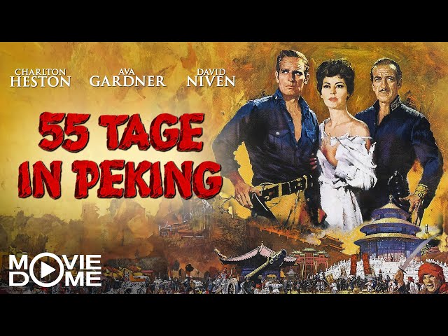 55 Tage in Peking - Monumentalfilm - mit Charlton Heston - Ganzer Film kostenlos in HD bei Moviedome