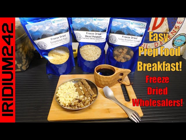 Easy Prepper Breakfast! Freeze Dried Wholesalers!