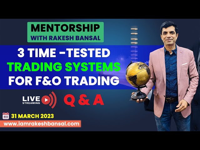 3 Time Tested Trading System For F&O Trading  #livestream  #sharemarket
