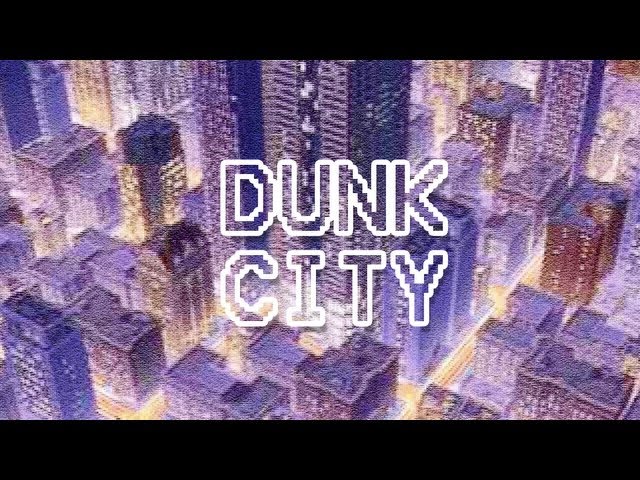 Dunk City