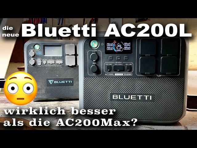 Bluetti AC200L - wirklich besser als die AC200Max? | michaswerkstatt