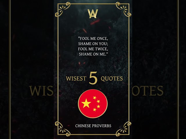 5 Wisest Chinese Proverbs