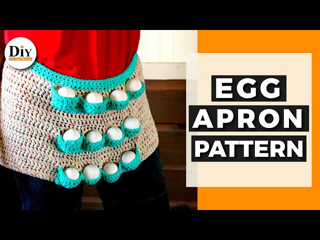 How to Crochet an Egg Apron |  Egg Apron Crochet Pattern