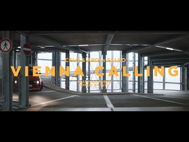 Celo & Abdi x Falco - VIENNA CALLING feat. Niqo Nuevo (prod. von PzY) [Official Video]