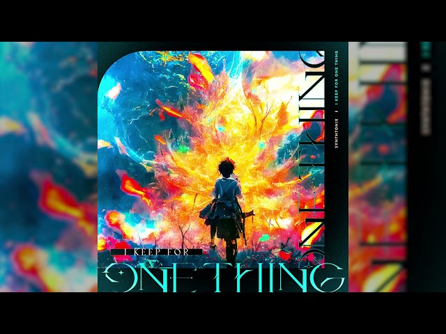 [RAVON] I Keep For One Thing - Synthtonix【Music】