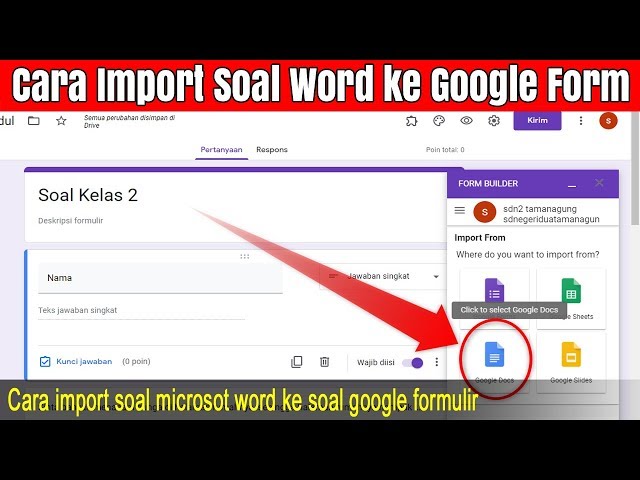 Cara Import Soal Word ke Google Form