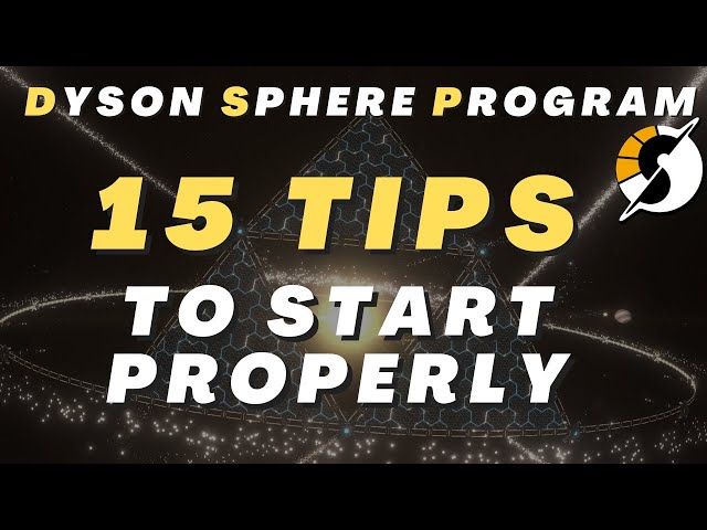 How To Start Dyson Sphere Program Properly (Beginner Tips)