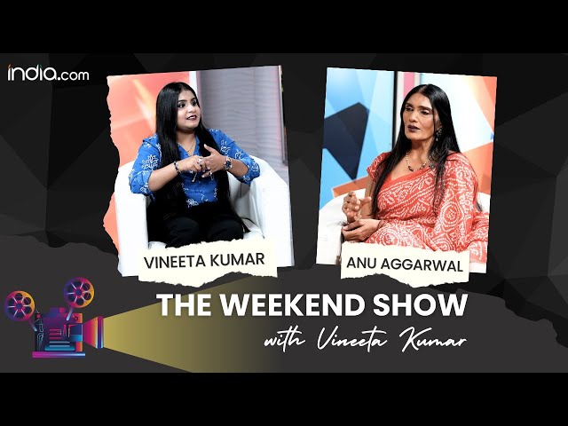 Aashiqui Actress Anu Aggarwal on Fatal Accident & Why She Shunned Bollywood-The Weekend Show