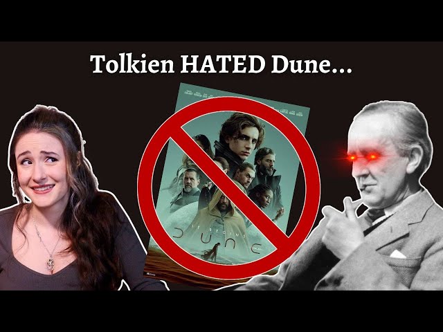 Tolkien's Problem with Dune