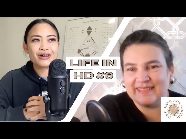 Life as a 3/5 Sacral Generator & Parenting by Design with Cristina | LIFE IN HD Series #7