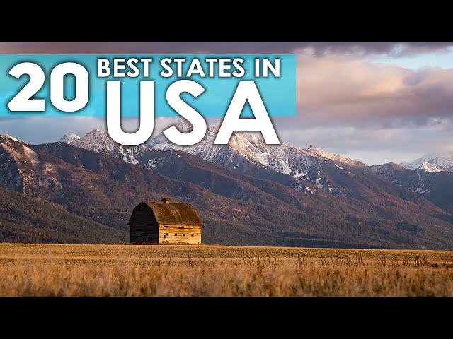 Top 20 Best States to Visit in USA 2024