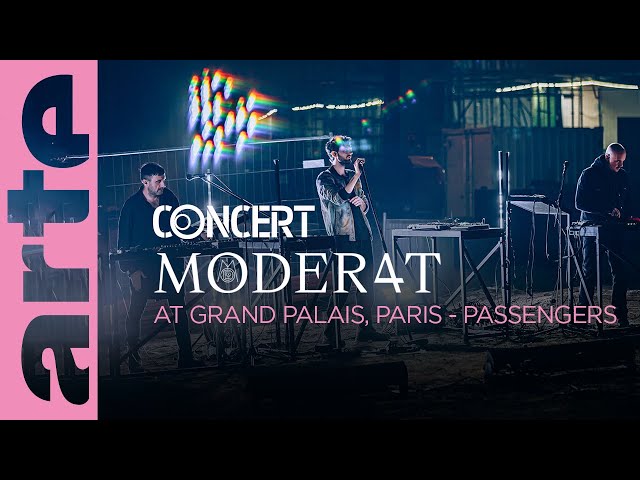 Moderat at Grand Palais - Passengers – @arteconcert