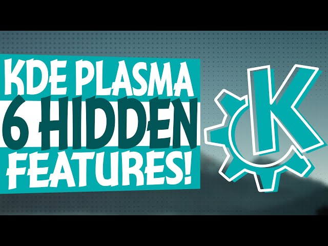 6 KDE Plasma Features you *actually* didn't know