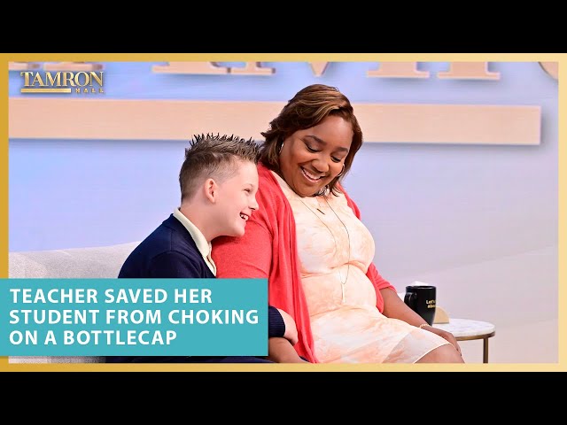 A Teacher Who Saved a Student from Choking on a Bottlecap Joins Us