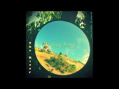 Alexia Chellun - Healing Song