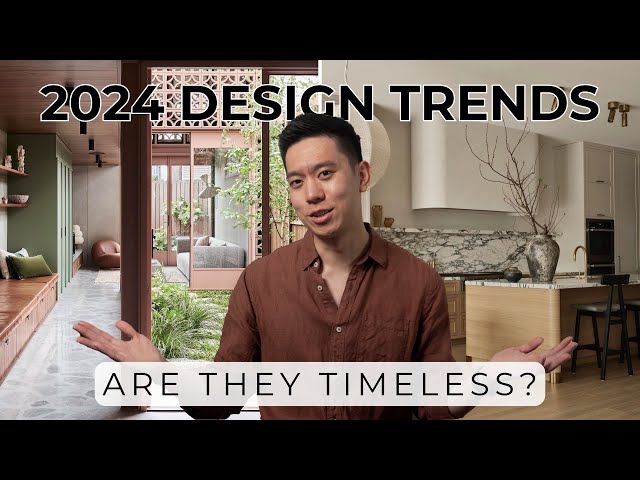 Interior Design Trends 2024 & How To Use Trends In A More Timeless Manner