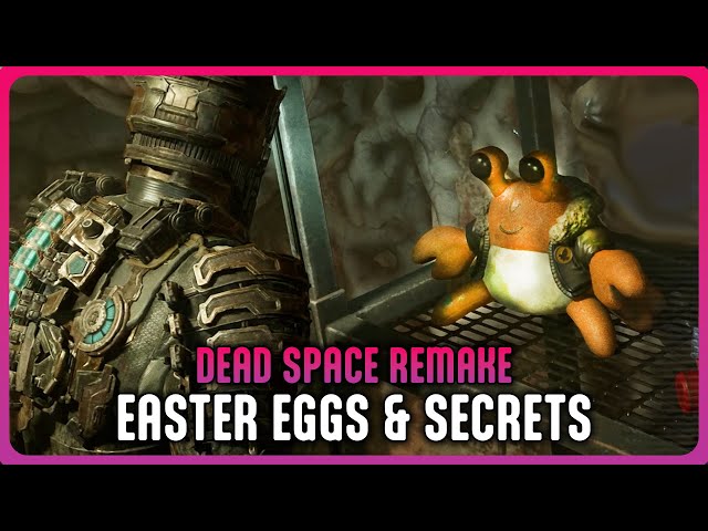 DEAD SPACE REMAKE Easter Eggs, Secrets & Details
