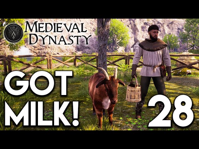 Medieval Dynasty Lets Play - Got Milk! E28