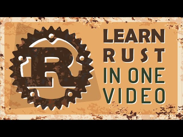 Rust Tutorial Full Course