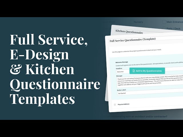 DesignFiles.co - Questionnaire Templates (Kitchen, Full Service, E-Design)